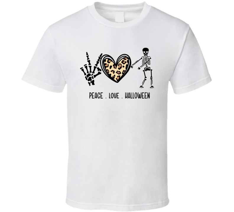 Cool Peace Love Halloween Tee Cool Skeleton T-shirt Holiday Novelty T Shirt