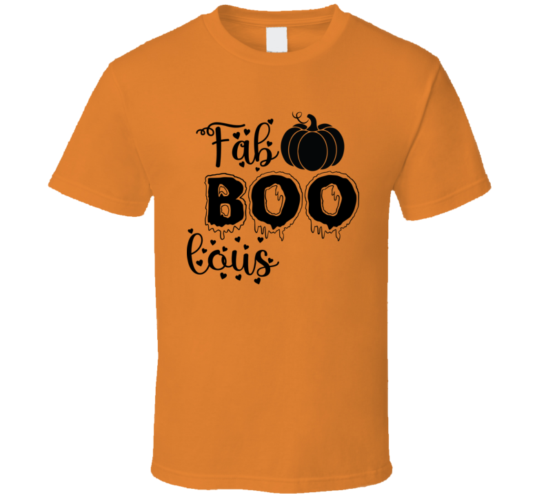 Faboolous Funny Halloween Tee Cool Fall T-shirt Holiday Novelty T Shirt