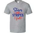Stars And Stripes Yall Tee Usa Pride Tshirt July 4th T Shirt